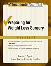 Preparing for Weight Loss Surgery (Paperback, Workbook)