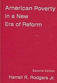 American Poverty in a New Era of Reform (Hardcover, 2 ed)