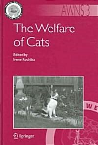 The Welfare Of Cats (Hardcover)