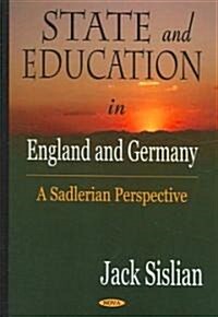 State and Education in England and Germany (Hardcover, UK)