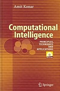 [중고] Computational Intelligence: Principles, Techniques and Applications (Hardcover, 2005)