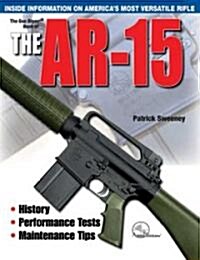 The Gun Digest Book of the AR-15 (Paperback)
