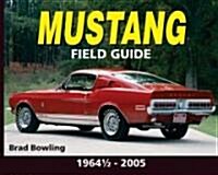 Mustang Field Guide (Paperback)