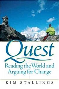 Quest: Reading the World and Arguing for Change (Paperback)