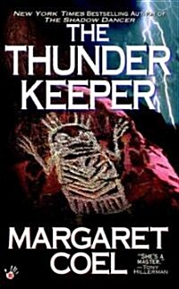The Thunder Keeper (Mass Market Paperback)