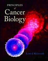 Principles of Cancer Biology (Paperback)