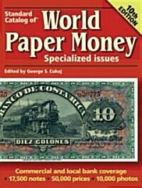 Standard Catalog Of World Paper Money (Paperback, 10th)