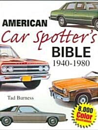 American Car Spotters Bible 1940-1980 (Paperback)