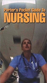 Porters Pocket Guide To Nursing (Paperback, 2nd, Spiral)