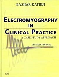 Electromyography in Clinical Practice: A Case Study Approach (Hardcover, 2)