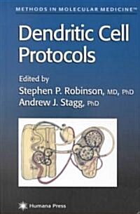 Dendritic Cell Protocols (Hardcover)