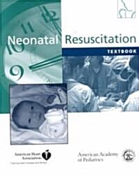 Neonatal Resuscitation Textbook (Paperback, CD-ROM)