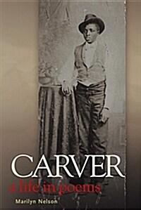 [중고] Carver: A Life in Poems (Hardcover)