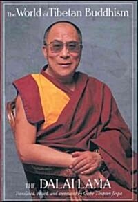 [중고] The World of Tibetan Buddhism: An Overview of Its Philosophy and Practice (Paperback)