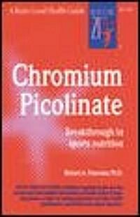 Chromium Picolinate (Paperback, Reprint)