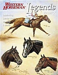 Legends: Outstanding Quarter Horse Stallions and Mares (Paperback)