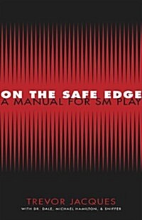 On the Safe Edge (Hardcover)