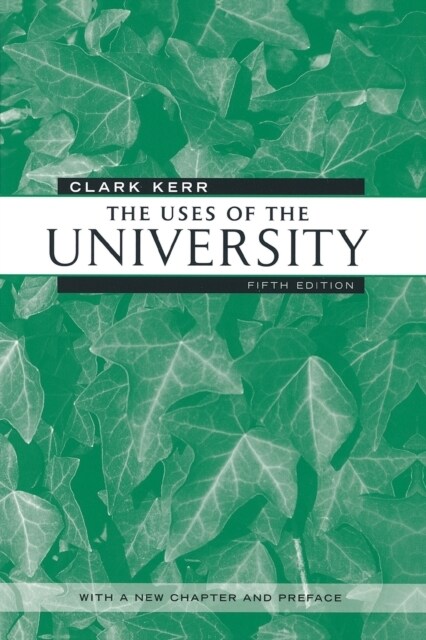 The Uses of the University: Fifth Edition (Paperback, 5)
