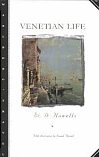 Venetian Life (Paperback)