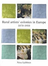 [중고] Rural Artists Colonies in Europe (Paperback)