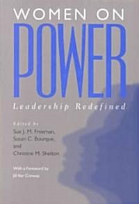 Women on Power: Leadership Redefined (Paperback)