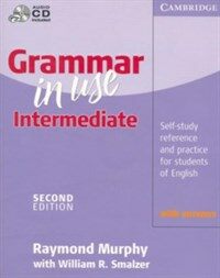 Grammar in use : Intermediate: self-study reference and practice for students of English 2nd ed.