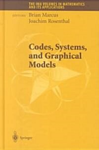 Codes, Systems, and Graphical Models (Hardcover)