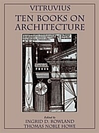 Vitruvius: Ten Books on Architecture (Paperback, Revised)