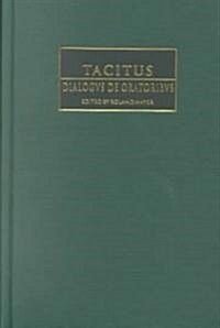 Tacitus: Dialogus de oratoribus (Hardcover)