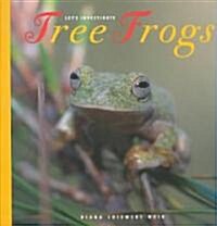 Tree Frogs (Paperback)