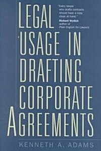 Legal Usage in Drafting Corporate Agreements (Hardcover)