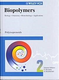 Biopolymers, Polyisoprenoids (Hardcover)