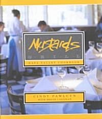 Mustards Grill Napa Valley Cookbook (Hardcover)