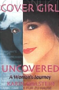 Cover Girl Uncovered (Paperback)
