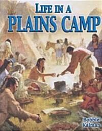 Life in a Plains Camp (Library)