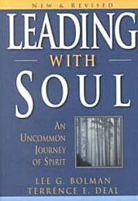 [중고] Leading With Soul (Hardcover, Revised, Updated)