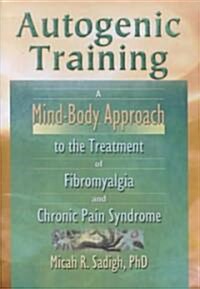 Autogenic Training (Hardcover)