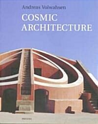 Cosmic Architecture in India (Hardcover)