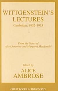 Wittgensteins Lectures: Cambridge, 1932-1935 (Paperback)