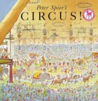 Peter Spier's circus!