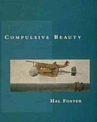 Compulsive Beauty (Paperback, Revised)