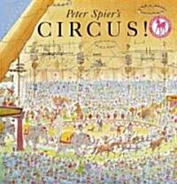 [중고] Peter Spier‘s Circus (Paperback)