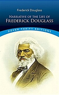 [중고] Narrative of the Life of Frederick Douglass (Paperback, Unabridged)