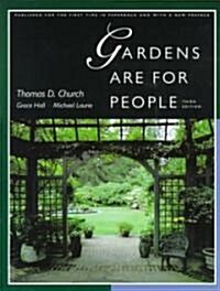 Gardens Are for People, Third Edition (Paperback, 3, Third Edition)