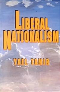 Liberal Nationalism (Paperback, Revised)
