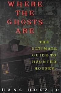 Where the Ghosts Are (Paperback)