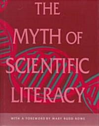 [중고] The Myth of Scientific Literacy (Hardcover)