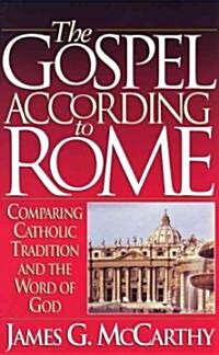 The Gospel According to Rome (Paperback)