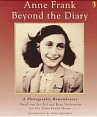 Anne Frank Beyond the Diary (Paperback)