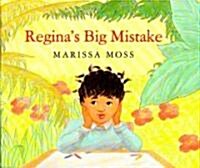 Reginas Big Mistake (Paperback, Reprint)